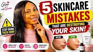 Thumbnail: Stop! These 5 Skincare Mistakes Are Destroying Your Skin
