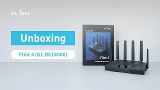 Thumbnail: Unboxing Flint 4 (GL-BE14000) | BE14000 Tri-Band WiFi 7 Home Router