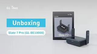 Thumbnail: Unboxing Slate 7 Pro (GL-BE10000) | BE10000 Tri-band Wi-Fi 7 Travel Router
