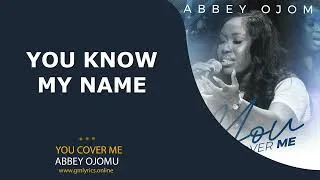 Thumbnail: ABBEY OJOMU - YOU COVERED ME (OFFICIAL LYRIC VIDEO)