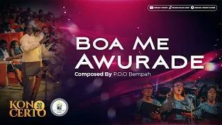 Thumbnail: BOA ME AWURADE || P.O.O BEMPAH