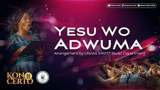 Thumbnail: YESU WO ADWUMA || SDAH N35 - WILLIAM T. MEYER || ARRANGED BY GNAAS-KNUST MUSIC DEPARTMENT