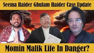 Thumbnail: Momin Malik Life In Danger - Seema Haider Ghulam Haider Case Update - Momin Malik - Ghunsa Vinez 