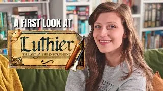Thumbnail: A First Look at Luthier by Paverson Games