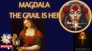 Thumbnail: MAGDALA | THE GRAIL IS HER