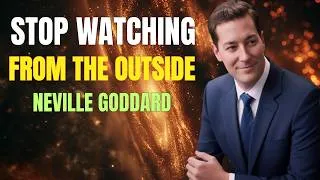 Thumbnail: Stop Watching Your Desire From Outside ⚡ SEE YOURSELF IN IT ⚡ Neville Goddard 🔥 Law of Assumption