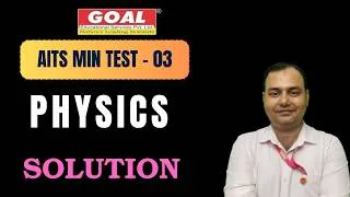 Thumbnail: AITS MIN TEST-03 (PHYSICS SOLUTION)