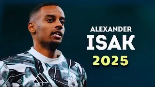 Thumbnail: Alexander Isak 2025 - Amazing Goals, Skills & Assists