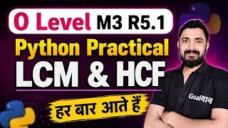 Thumbnail: O Level M3 R5.1 Practical : LCM & HCF (GCD) Program | Python program 