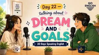 Thumbnail: 30 Days to Build Your English Identity | Talk About Dreams and Goals | English Listening
