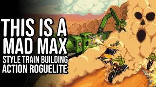 Thumbnail: I took over the WASTELANDS with a MASSIVE TRAIN in this Action Roguelite!