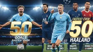 Thumbnail: Haaland breaks the record as fastest to 50 Champions League goals