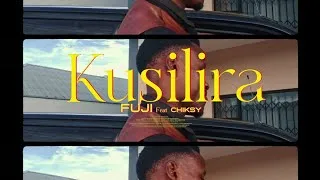 Thumbnail: Fuji Mw_Kusilira_feat_Chiksy Mw Official Music Video 