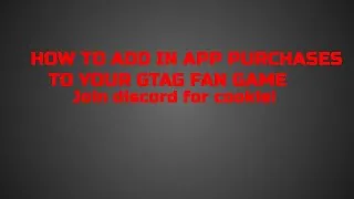 Thumbnail: HOW TO ADD IN APP PURCHASES TO YOUR GORILLA TAG FAN GAME!