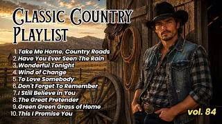 Thumbnail: Take Me Home Country Roads, Have You Ever Seen The Rain - Classic Country Music All Times 60s - 90s