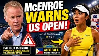 Thumbnail: Patrick McEnroe Sent a Clear Warning to the US Open About Alex Eala