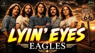 Thumbnail: Eagles – Lyin’ Eyes | Greatest Hits | Classic Rock & Soft Rock