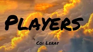 Thumbnail: Coi Leray - Players (Lyrics) , Chris Brown , Miguel , Salena Gomez (Mix) 🌻