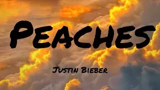 Thumbnail: Justin Bieber - Peaches (Lyrics) ft. Daniel Caesar, Giveon | Katy Perry (Mix) 🌻