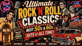Thumbnail: Ultimate Rock N Roll Classics | Best 50s & 60s Hits of All Time