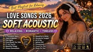 Thumbnail: Soft & Calm Acoustic 🎧 | Top Trending English Love Songs 2026