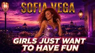 Thumbnail: GIRLS JUST WANT TO HAVE FUN INSPIRED ✨ Vocal Trance | Sofia Vega