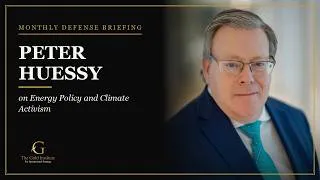 Thumbnail: Peter Huessy on Energy Policy and Climate Activism