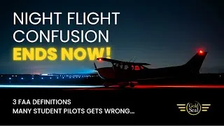 Thumbnail: The FAA Has Three Night Definitions?!