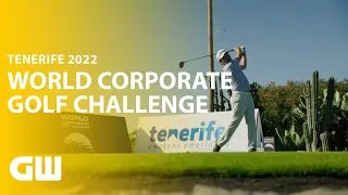 Thumbnail: World Corporate Golf Challenge Ep.1 | Tenerife 2022 | Golfing World