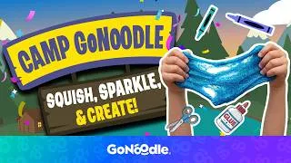 Thumbnail: Camp GoNoodle: Squish, Sparkle & Create! | GoNoodle GoSummer | GoNoodle
