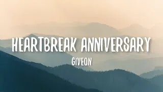 Thumbnail: Giveon - Heartbreak Anniversary (Lyrics) | The day that I met you