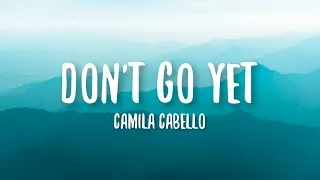 Thumbnail: Camila Cabello - Don't Go Yet (Lyrics)