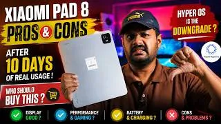 Thumbnail: DONT BUY XIAOMI PAD 8 WITHOUT WATCHING - PROS & CONS AFTER USING 10 DAYS ?