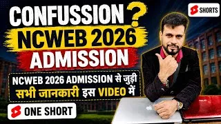 Thumbnail: NCWEB 1st Cutoff wait for 2nd cutoff or not ? Admission related questions answers one shot