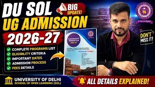 Thumbnail: DU SOL UG ADMISSION 2026-27 PROSPECTUS RELEASED COVER ELIGIBILITY CRITERIA, FEES, NEW COURSE
