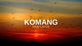 Thumbnail: Komang - Raim Laode Lirik