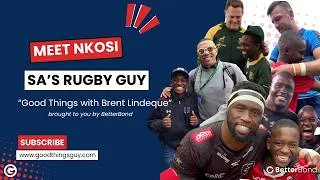 Thumbnail: Nkosi “The Rugby Guy” Brings His Infectious Energy to the Good Things Poddie
