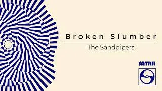 Thumbnail: The Sandpipers - Broken Slumber