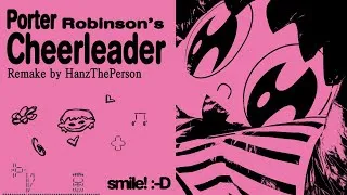 Thumbnail: Porter Robinson - Cheerleader Remake