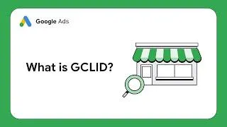 Thumbnail: GCLID Explained: What is a GCLID?