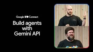 Thumbnail: Build agents with Gemini API (I/O Connect ‘26)
