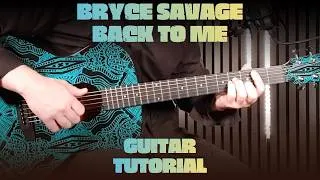 Thumbnail: Bryce Savage – Back To Me | How To Play on Guitar