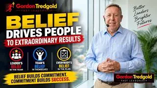Thumbnail: Belief Doesn’t Guarantee Success — But Disbelief Can Guarantee Failure | Gordon Tredgold