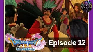 Thumbnail: Dragon Quest XI | No Commentary | Prodigal Son Returns! Don Rodrigo’s Challenge Awaits | Episode 12