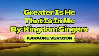 Thumbnail: Greater Is He That Is In Me │ By: Kingdom Singers │ Karaoke Version