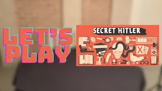 Thumbnail: Let's Play | Secret Hitler | Board Game Playthrough