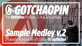 Thumbnail: The DNA of Hip Hop: Original Soul Sample Medley Vol. 2 | Antisteez Podcast by DJ Guilletine