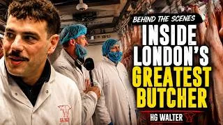Thumbnail: Behind The Scene's At The UK's Greatest Butcher - HG Walter