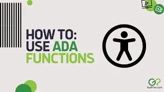 Thumbnail: HowTo: Use ADA Functions | GotPrint.com