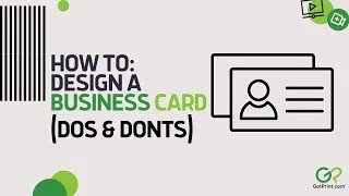 Thumbnail: HowTo: Design a Business Card (Do’s/Don’ts) | GotPrint.com